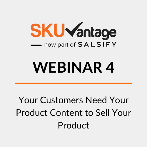 Your customers need your product content to sell your product
