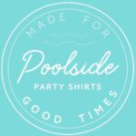 poolside party shirts logo