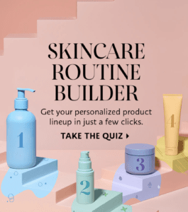 Sephora Personalised Product Routine